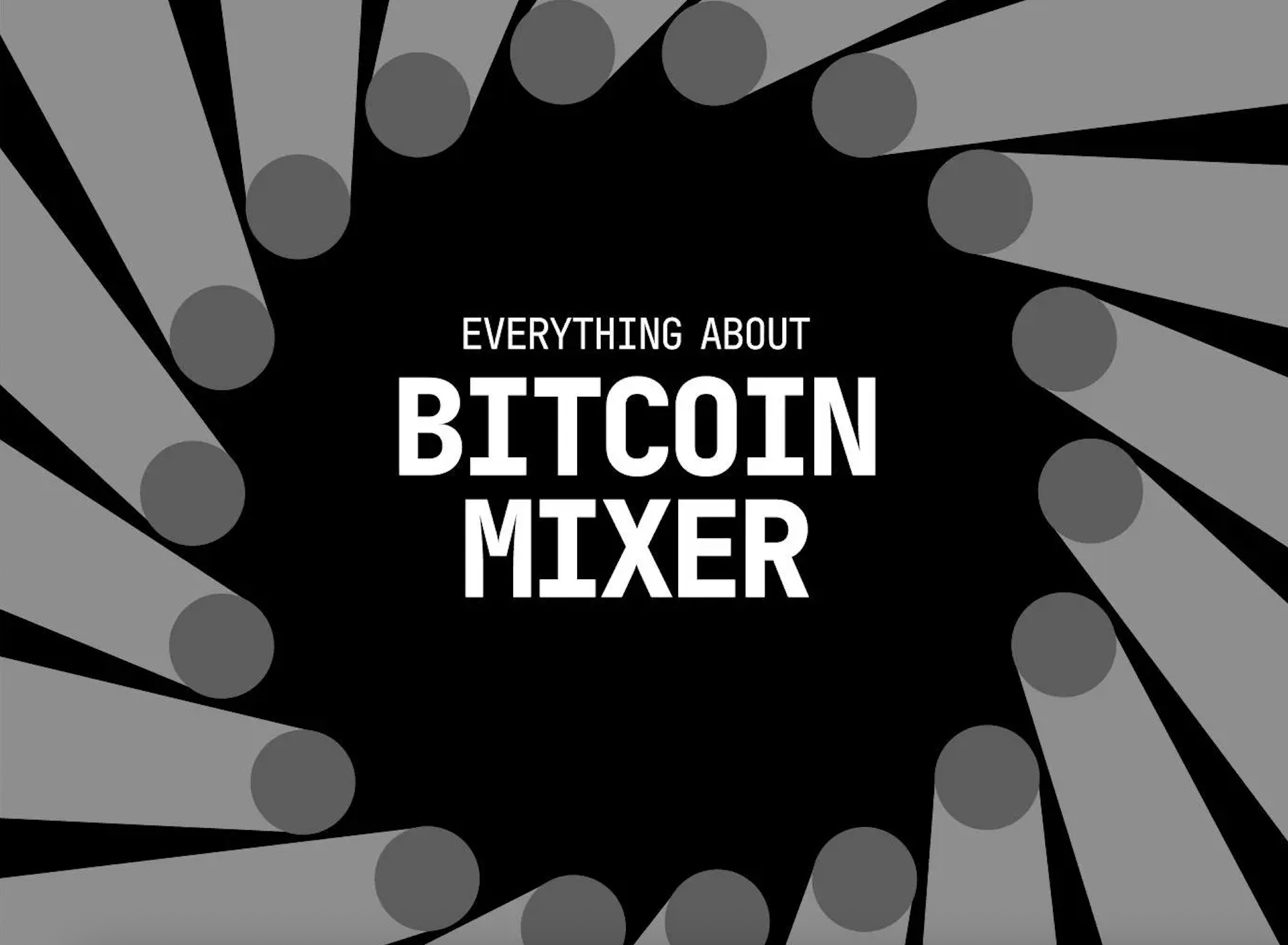 Top Bitcoin Mixers 2025 | Best Crypto Tumblers | BTC Mixers